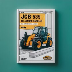 JCB 537-135 Telescopic Handler All Service Repair Workshop Manual PDF