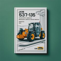 JCB 537-135 Telescopic Handler Service Repair Workshop Manual PDF