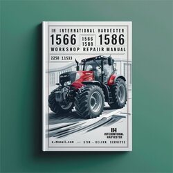 IH International Harvester 1566 1568 1586 Tractor Service Repair Workshop Manual PDF
