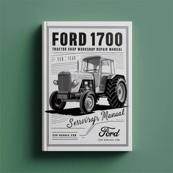 Ford 1700 Tractor Shop Service Repair Workshop Manual PDF