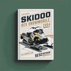 2004 Skidoo REV Series Snowmobile Service Repair Workshop Manual PDF