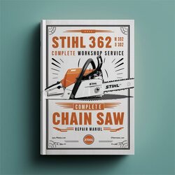 Stihl MS 362 C Chain Saw Service Repair Workshop Manual PDF