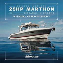 1998-2003 Mercury Marine Outboard 25HP Marathon Seapro 2-stroke Service Repair Workshop Manual PDF