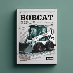 Bobcat 700 720 721 722 Skid Steer Loader Parts Catalog PDF