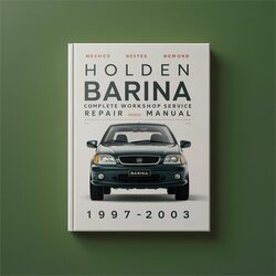 1997-2003 Holden Barina Service Repair Workshop Manual PDF