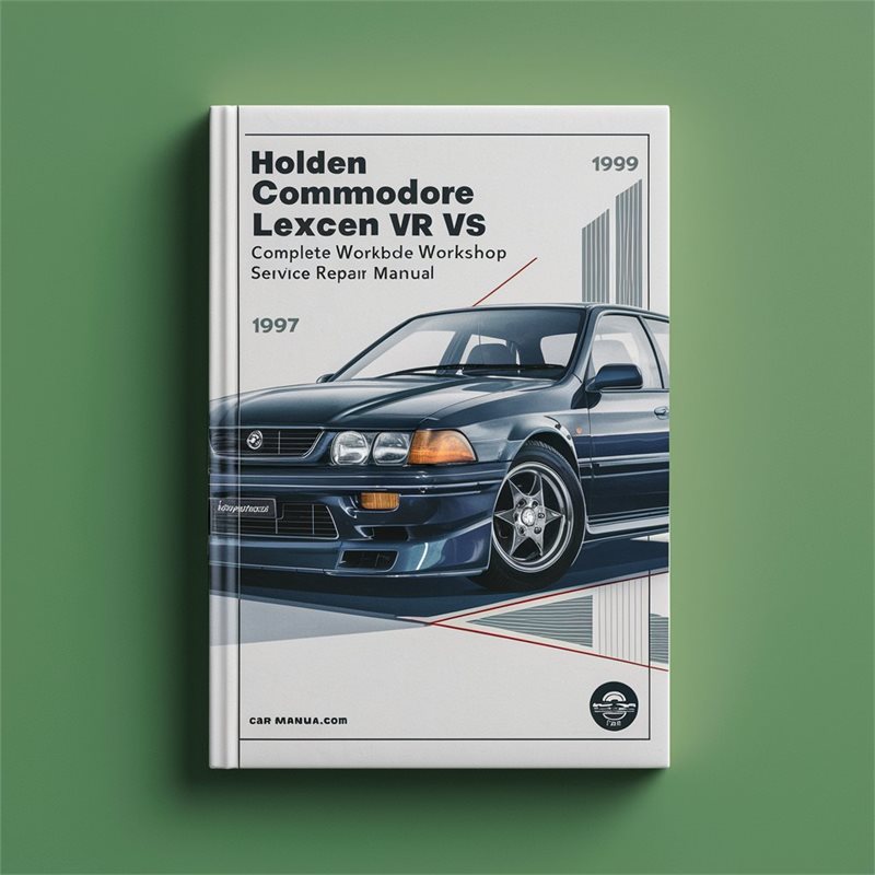 1993-1997 Holden Commodore Lexcen VR VS Series Service Repair Workshop Manual PDF