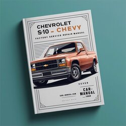 Chevrolet S10 Chevy Service Repair Workshop Manual PDF