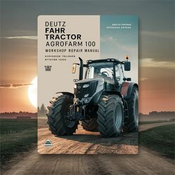 Deutz Fahr Tractor Agrofarm 100 Service Repair Workshop Manual PDF