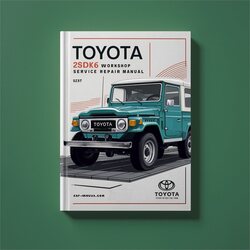 Toyota 2SDK6 Service Repair Workshop Manual PDF