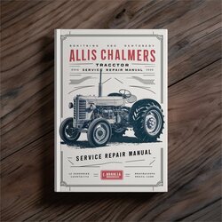 Allis Chalmers B Tractor Service Repair Workshop Manual PDF