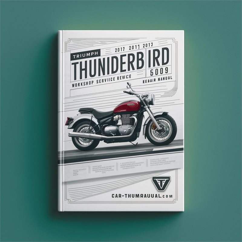 2009-2013 Triumph Thunderbird 1600 Service Repair Workshop Manual PDF