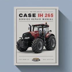 Case IH 265 Service Repair Workshop Manual PDF