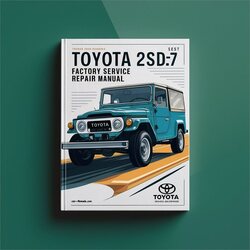 Toyota 2sdk7 Service Repair Workshop Manual PDF