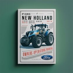 Ford New Holland 2310 2910 3910 4610 Tractor Owners Operators Operator's Manual PDF