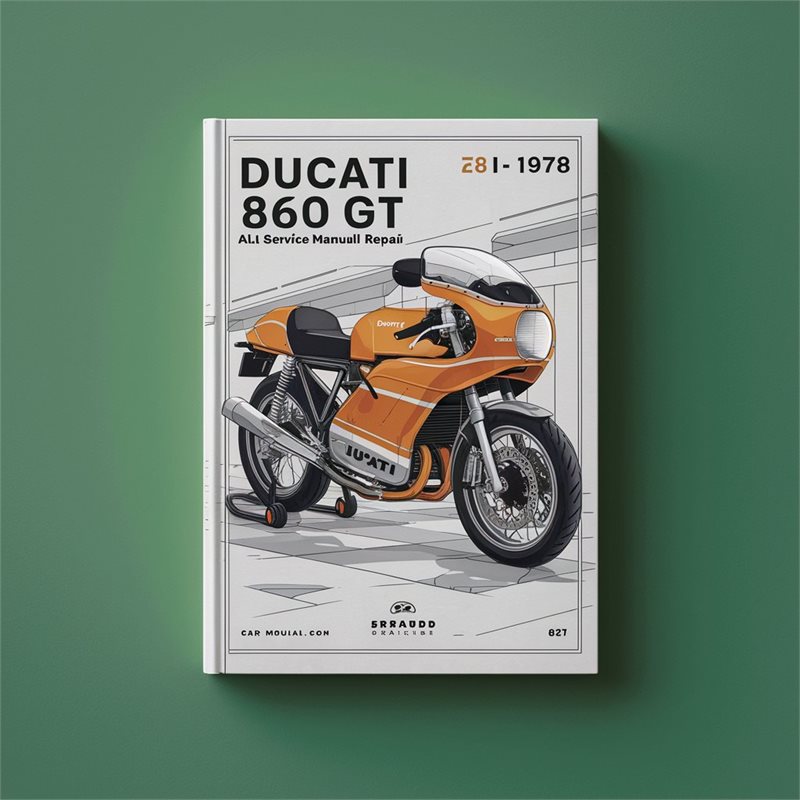 1974-1978 Ducati 860 GT - All Service Repair Workshop Manual PDF