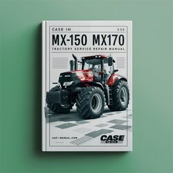Case IH MX150 MX170 MX150-170 Tractor -improved Service Repair Workshop Manual PDF