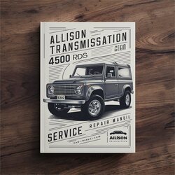Allison Transmission 4500 RDS Service Repair Workshop Manual PDF