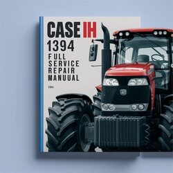 Case IH 1394 Service Repair Workshop Manual PDF
