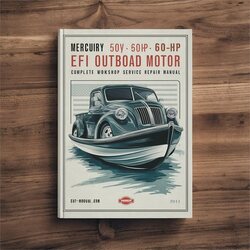 2005-2011 Mercury 50HP 60HP Efi Outboad Motor Service Repair Workshop Manual PDF