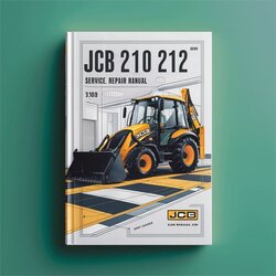 JCB 210 212 Backhoe Loader Service Repair Workshop Manual PDF