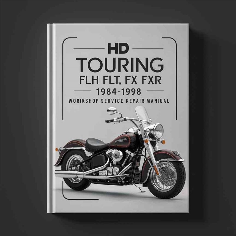 1984-1998 Harley Davidson Touring HD FLH FLT FXR Service Repair Workshop Manual PDF