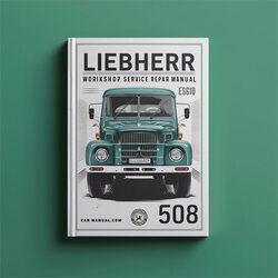 Liebherr L 508 Service Repair Workshop Manual PDF
