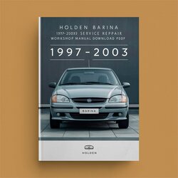 1997-2003 Holden Barina Service Repair Workshop Manual PDF