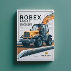 Robex R55-9A R-55 9A Mini Excavator Service Repair Workshop Manual PDF