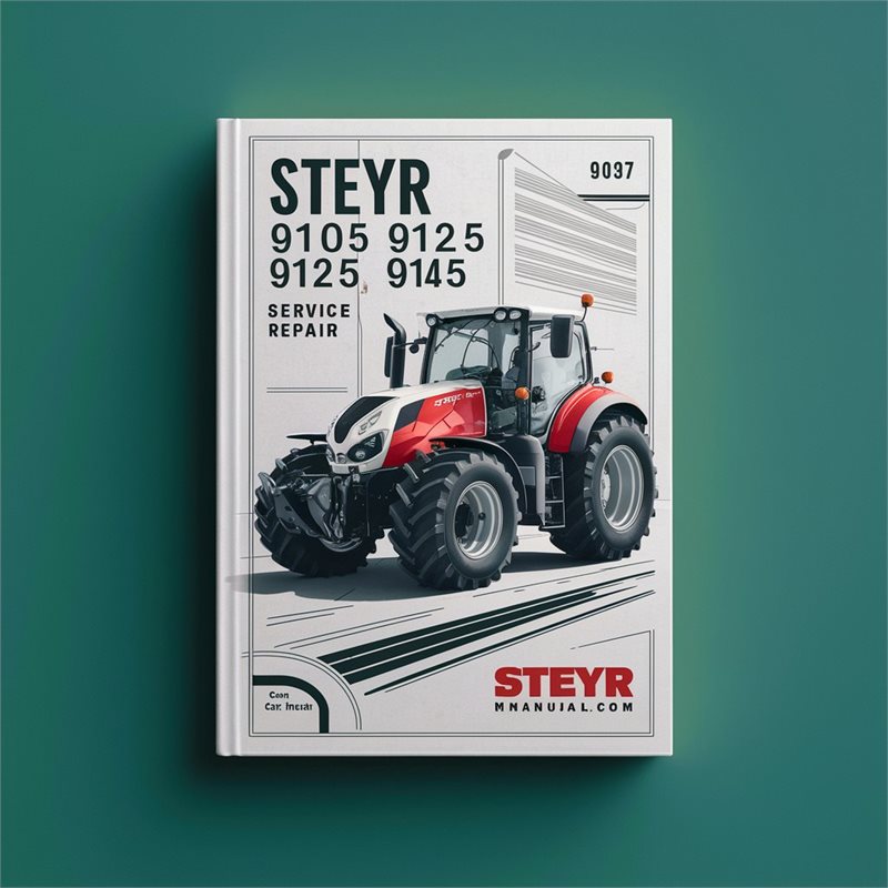 Steyr 9105 9115 9125 9145 Tractors Service Repair Workshop Manual PDF