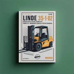 Linde 351-02 Series H20 H25 H30 Diesel Forklift Service Repair Workshop Manual PDF