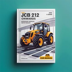 JCB 212 930000 Onwards Service Repair Workshop Manual PDF