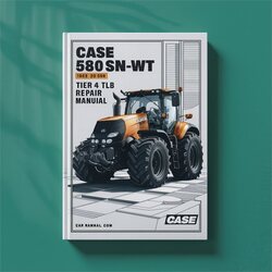 Case 580N 580SN-WT 580SN 590SN Tier 4 TLB Service Repair Workshop Manual PDF