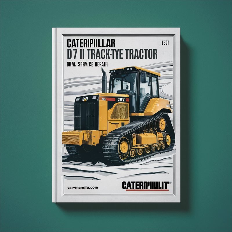 Caterpillar D7R II TRACK-TYPE Tractor BRM Mnl Service Repair Workshop Manual PDF