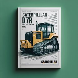 Caterpillar D7R II TRACK-TYPE Tractor BRP Mnl Service Repair Workshop Manual PDF