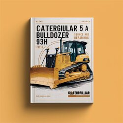 Caterpillar 5A Bulldozer 93H Service Repair Workshop Manual PDF