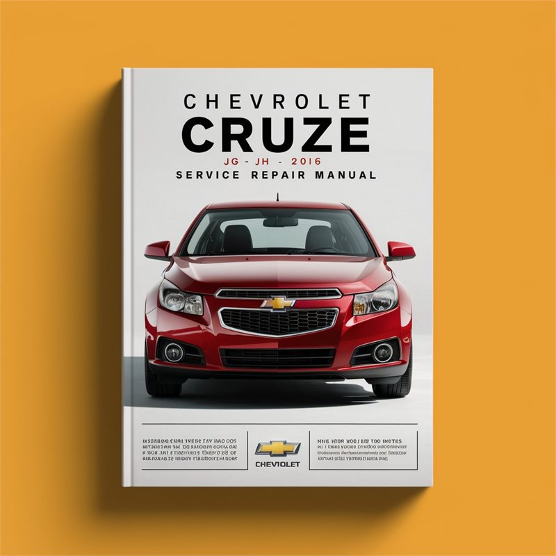 2010-2016 Chevrolet Cruze JG JH Service Repair Workshop Manual PDF