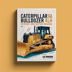 Caterpillar 6A Bulldozer 4LH Service Repair Workshop Manual PDF