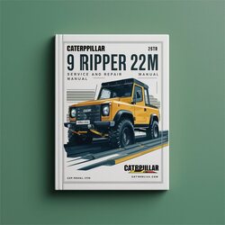 Caterpillar 9 Ripper 22M Service Repair Workshop Manual PDF