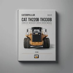 Caterpillar CAT TH220B TH330B Service Repair Workshop Manual PDF