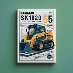 Komatsu SK1020 5 Turbo Skid Steer Loader Service Repair Workshop Manual PDF