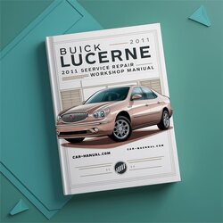 2006-2011 Buick Lucerne Service Repair Workshop Manual PDF