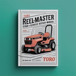Toro Reelmaster 2300-D Mower Service Repair Workshop Manual PDF