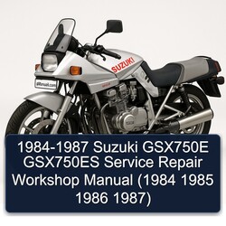 1984-1987 Suzuki GSX Series GSX750E GSX750ES Service Repair Workshop Manual PDF