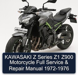 1972-1976 Kawasaki Z Series Z1 Z900 Motorcycle Service Repair Workshop Manual PDF