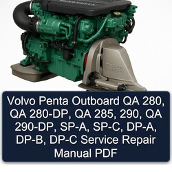 Volvo Penta Outboard QA 280, 280-dp, 285, 290, 290-dp, Sp- , Sp-c, Dp- Dp-b, DP-C Service Repair Workshop Manual PDF