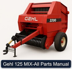 Gehl 125 MIX-ALL Parts Catalog PDF