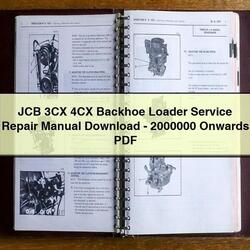 JCB 3CX 4CX Backhoe Loader -2000000 Onwards Service Repair Workshop Manual PDF