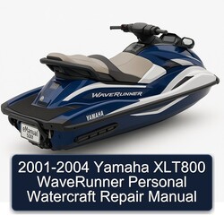 2001-2004 Yamaha XLT800 WaveRunner Personal Watercraft Repair Manual 