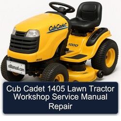 Cub Cadet 1405 Lawn Tractor Service Repair Workshop Manual PDF