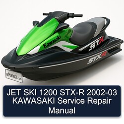 2002-2003 JET SKI 1200 STX-R Kawasaki Service Repair Workshop Manual PDF